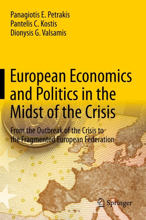 Cover image for book European Economics and Politics in the Midst of the Crisis