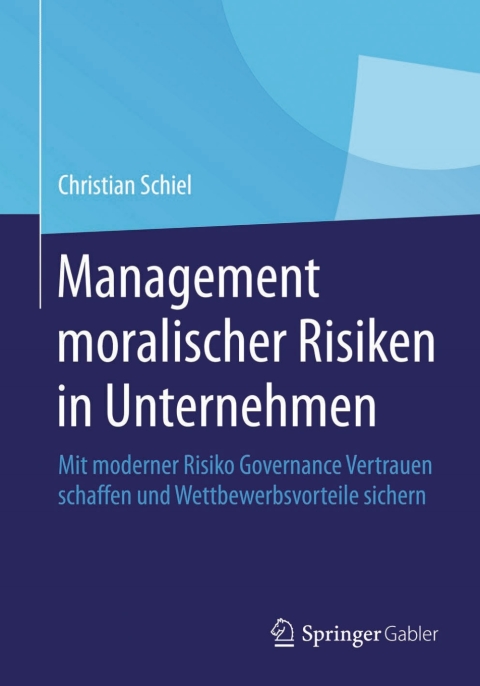 Cover image for book Management moralischer Risiken in Unternehmen