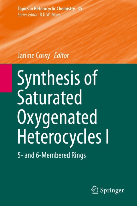Cover image for book Synthesis of Saturated Oxygenated Heterocycles I