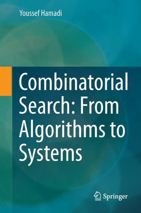 Cover image for book Combinatorial Search: From Algorithms to Systems