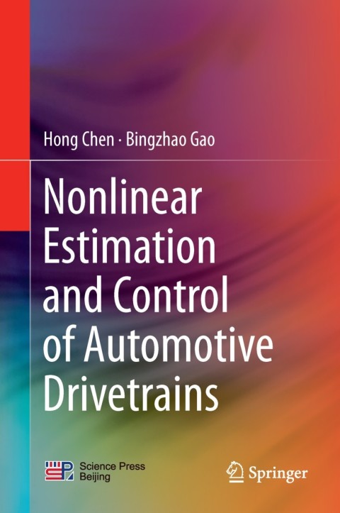 Nonlinear Estimation and Control of Automotive Drivetrains 