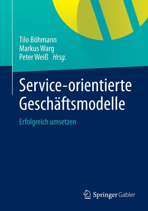 Cover image for book Service-orientierte Geschäftsmodelle