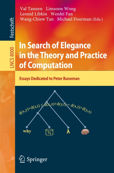 Cover image for book In Search of Elegance in the Theory and Practice of Computation