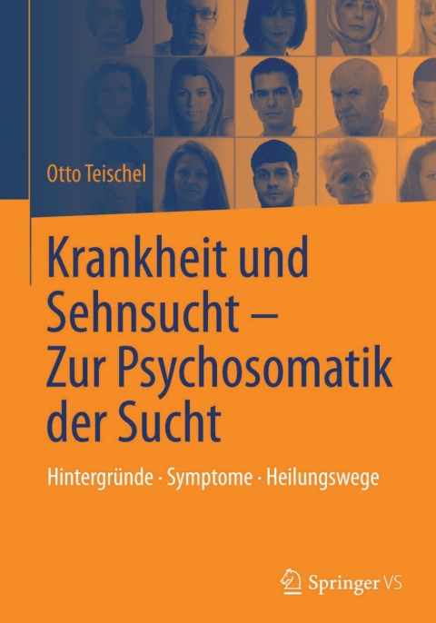 Cover image for book Krankheit und Sehnsucht - Zur Psychosomatik der Sucht