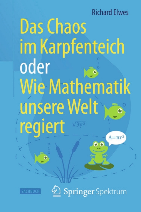 Cover image for book Das Chaos im Karpfenteich oder Wie Mathematik unsere Welt regiert
