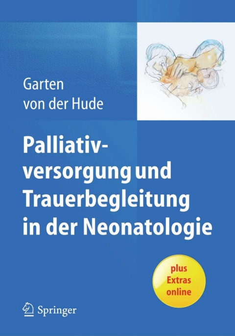 Cover image for book Palliativversorgung und Trauerbegleitung in der Neonatologie
