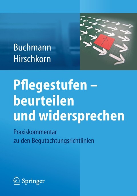 Cover image for book Pflegestufen – beurteilen und widersprechen