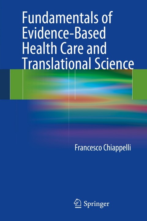 Cover image for book Fundamentals of Evidence-Based Health Care and Translational Science
