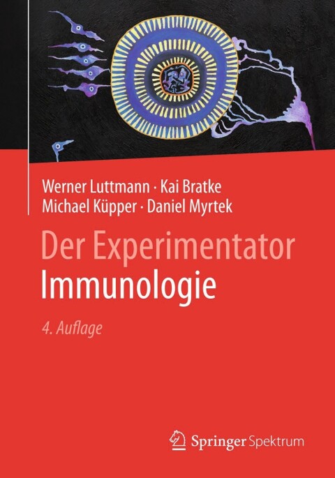 Der Experimentator: Immunologie 