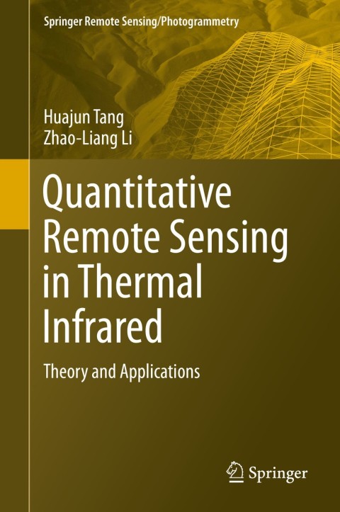 Quantitative Remote Sensing in Thermal Infrared 