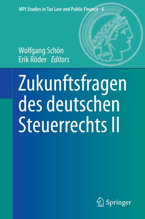 Cover image for book Zukunftsfragen des deutschen Steuerrechts II