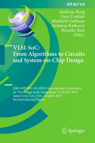 VLSI-SoC: From Algorithms to Circuits and System-on-Chip Design