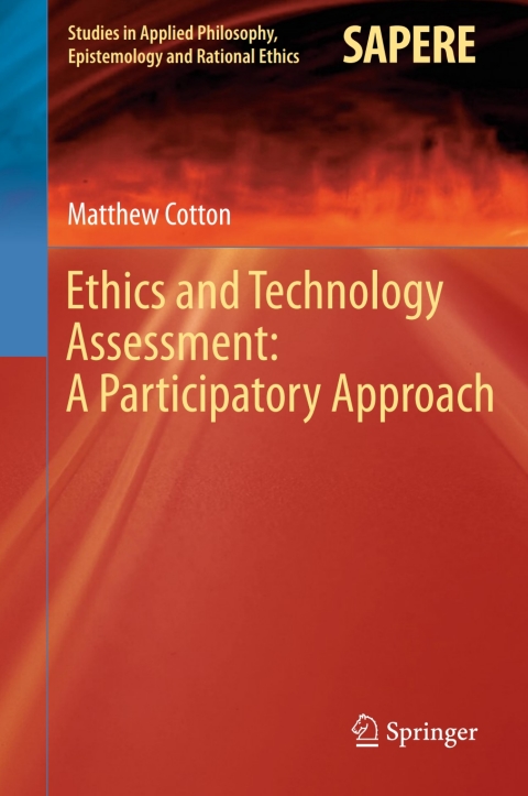 Cover image for book Ethics and Technology Assessment: A Participatory Approach