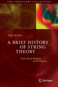Titelbild: A Brief History of String Theory 9783642451270