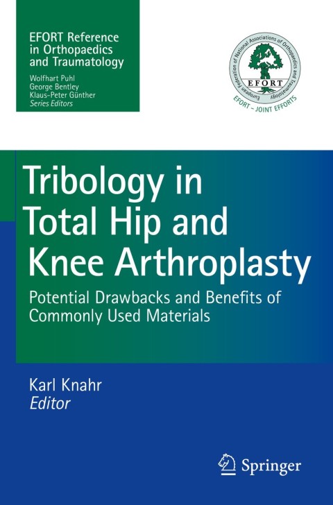 Cover image for book Tribology in Total Hip and Knee Arthroplasty