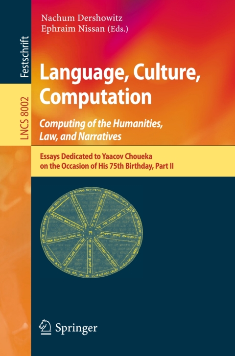 Cover image for book Language, Culture, Computation: Computing for the Humanities, Law, and Narratives