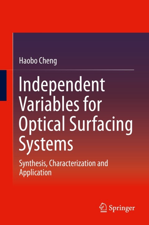 Cover image for book Independent Variables for Optical Surfacing Systems