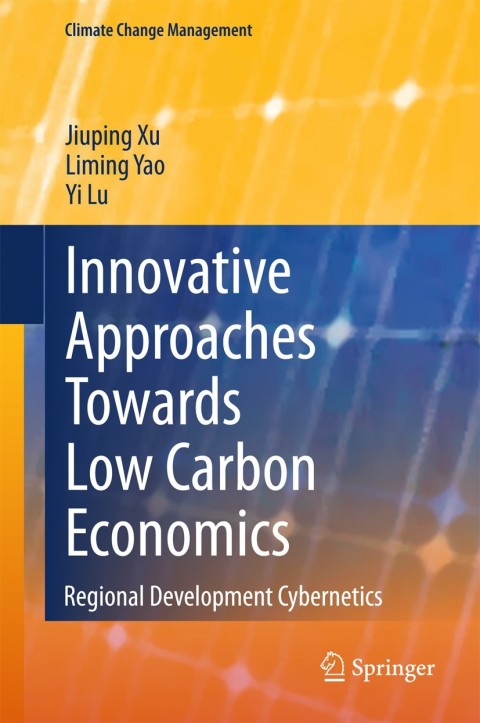 Cover image for book Innovative Approaches Towards Low Carbon Economics