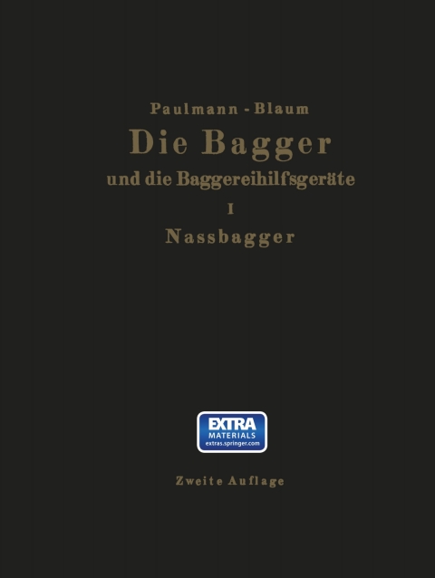 Cover image for book Die Nassbagger und die dazu gehörenden Hilfsgeräte
