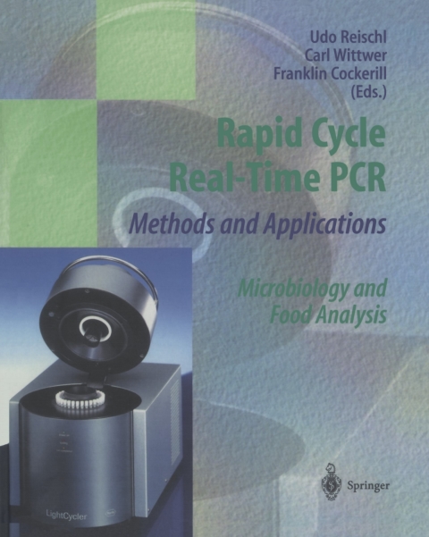 Cover image for book Rapid Cycle Real-Time PCR — Methods and Applications