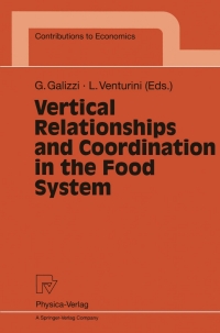 صورة الغلاف: Vertical Relationships and Coordination in the Food System 1st edition 9783790811926