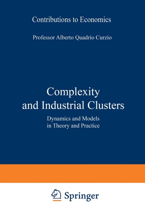 Cover image for book Complexity and Industrial Clusters