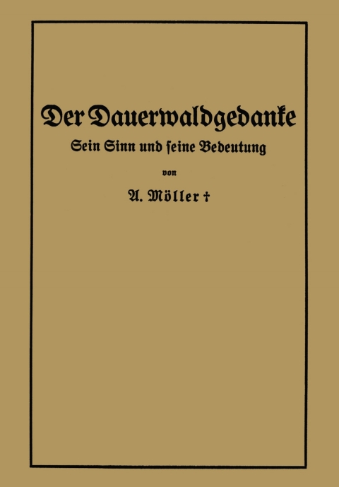 Cover image for book Der Dauerwaldgedanke