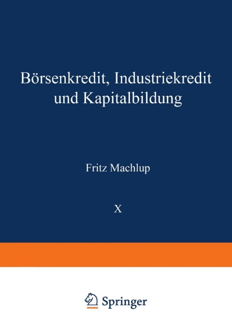 Cover image for book Börsenkredit, Industriekredit und Kapitalbildung