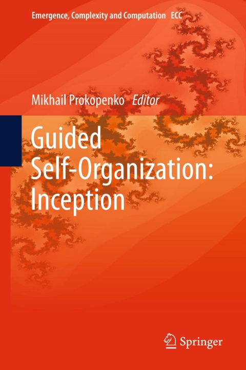 Cover image for book Guided Self-Organization: Inception