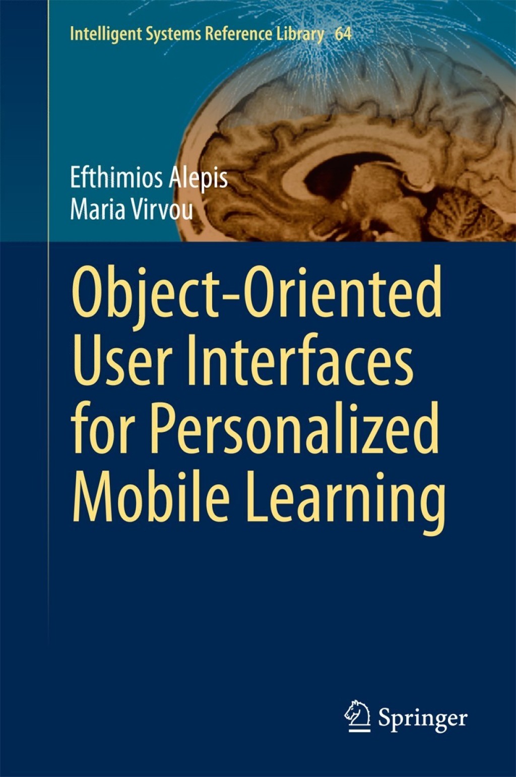Object-Oriented User Interfaces for Personalized Mobile Learning (eBook)