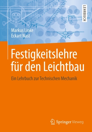 Festigkeitslehre für den Leichtbau