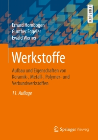 Cover image: Werkstoffe 11th edition 9783642538667