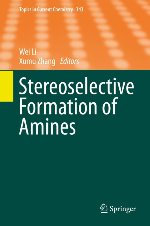Cover image for book Stereoselective Formation of Amines