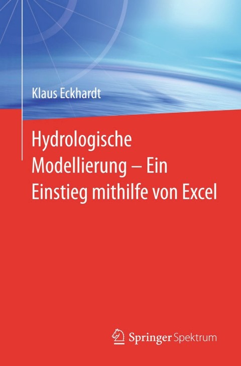 Cover image for book Hydrologische Modellierung ̶ Ein Einstieg mithilfe von Excel