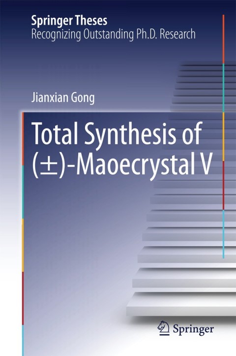 Cover image for book Total Synthesis of (±)-Maoecrystal V
