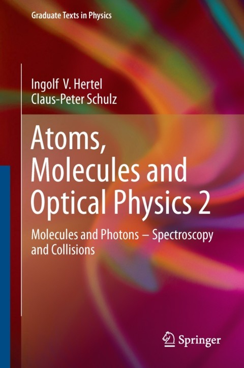 Cover image for book Atoms, Molecules and Optical Physics 2