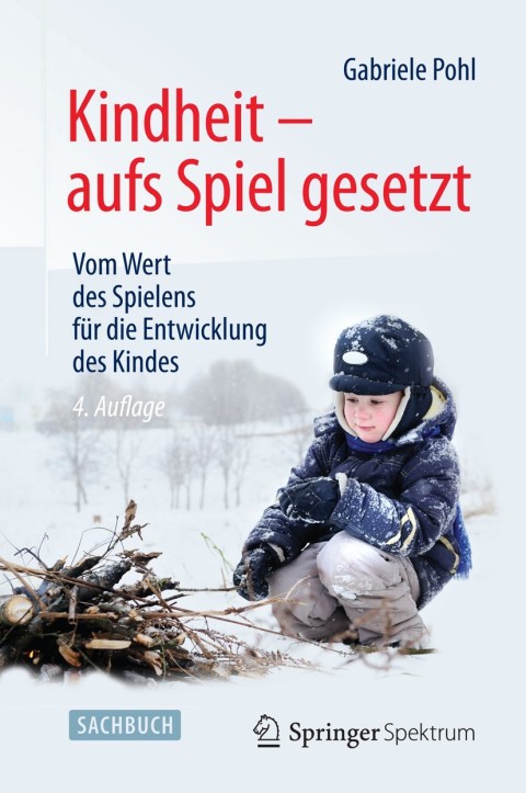 Cover image for book Kindheit - aufs Spiel gesetzt