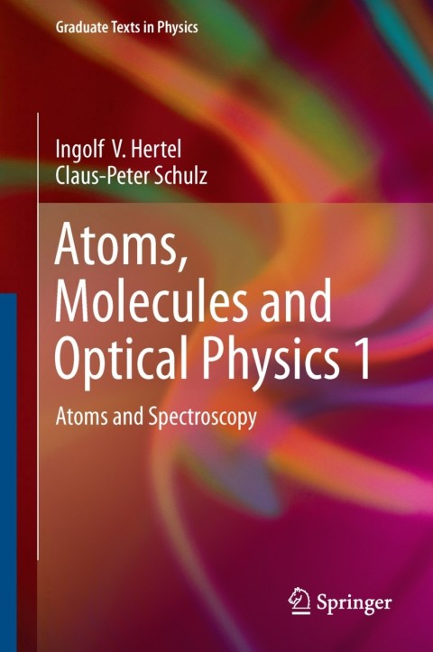 Cover image for book Atoms, Molecules and Optical Physics 1