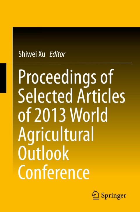 Cover image for book Proceedings of Selected Articles of 2013 World Agricultural Outlook Conference