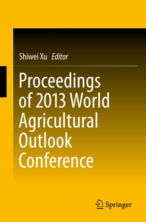 Cover image for book Proceedings of 2013 World Agricultural Outlook Conference
