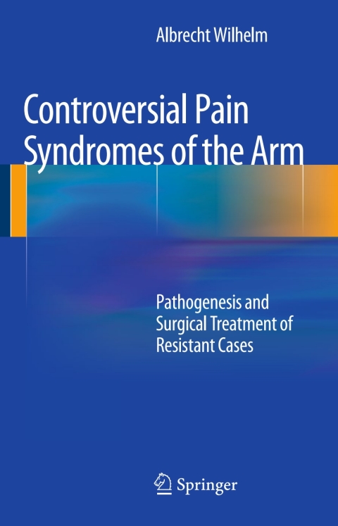Cover image for book Controversial Pain Syndromes of the Arm
