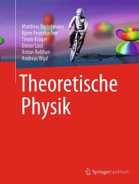 Cover image: Theoretische Physik 9783642546174