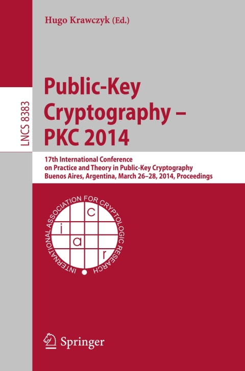 Cover image for book Public-Key Cryptography -- PKC 2014