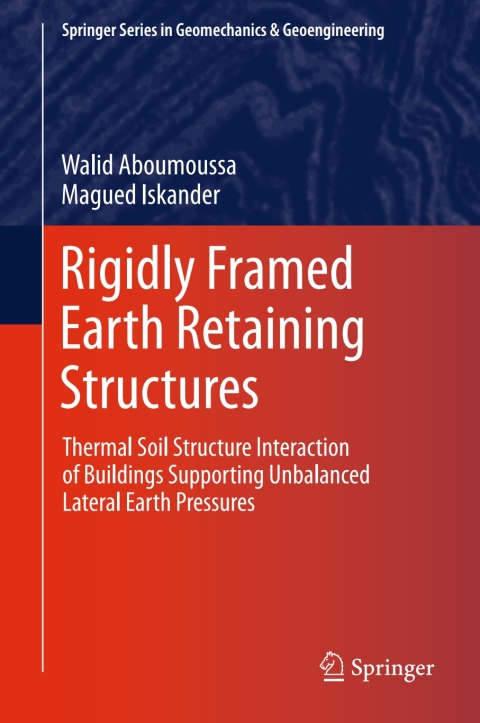 Cover image for book Rigidly Framed Earth Retaining Structures