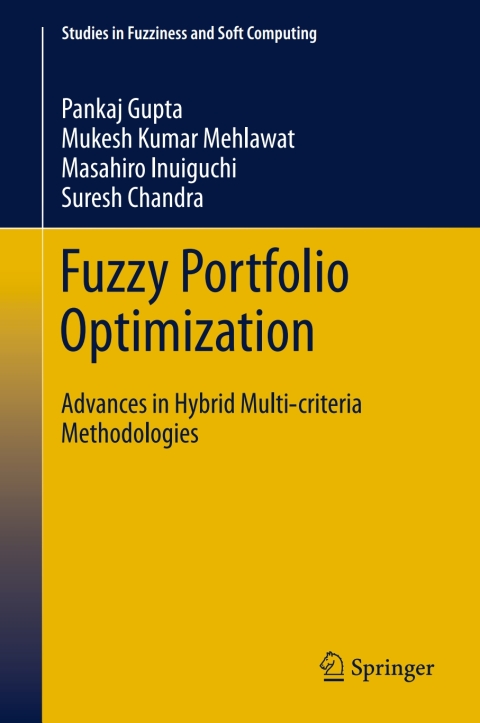 Fuzzy Portfolio Optimization 