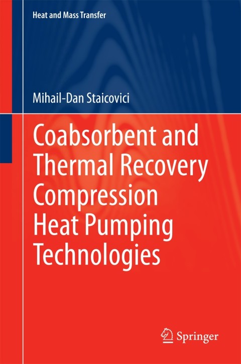 Cover image for book Coabsorbent and Thermal Recovery Compression Heat Pumping Technologies