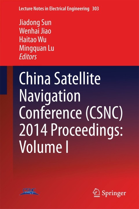 Cover image for book China Satellite Navigation Conference (CSNC) 2014 Proceedings: Volume I