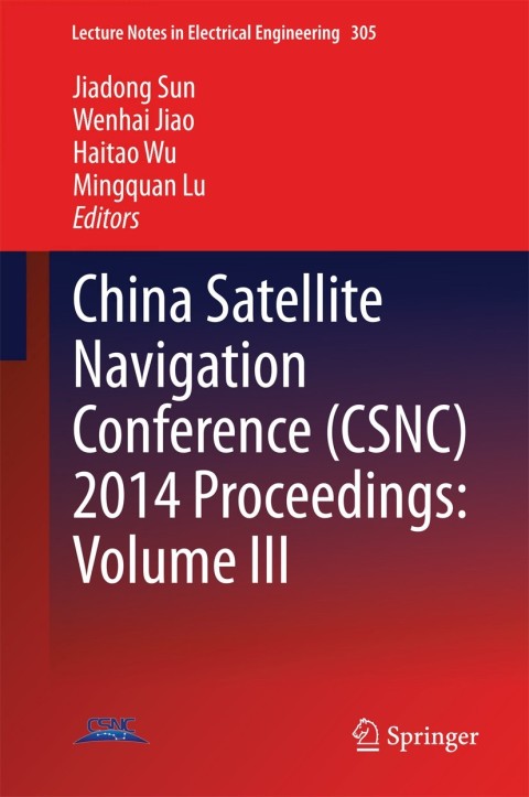 Cover image for book China Satellite Navigation Conference (CSNC) 2014 Proceedings: Volume III