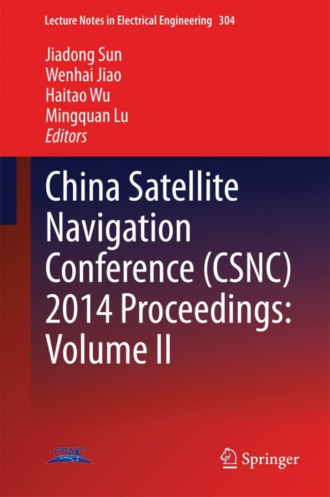 Cover image for book China Satellite Navigation Conference (CSNC) 2014 Proceedings: Volume II
