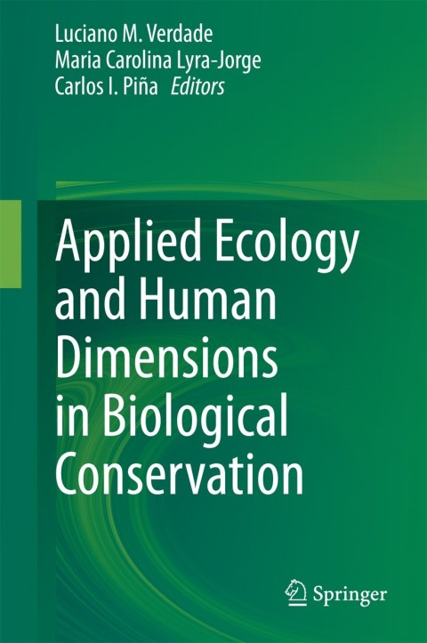 Cover image for book Applied Ecology and Human Dimensions in Biological Conservation
